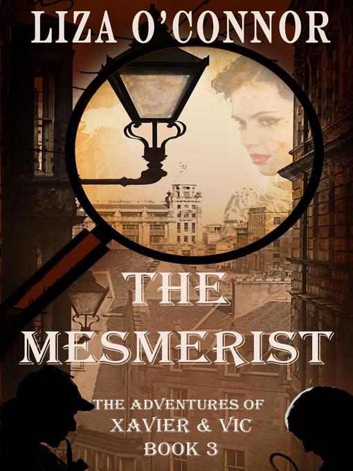 Title details for The Mesmerist by Liza O'Connor - Available